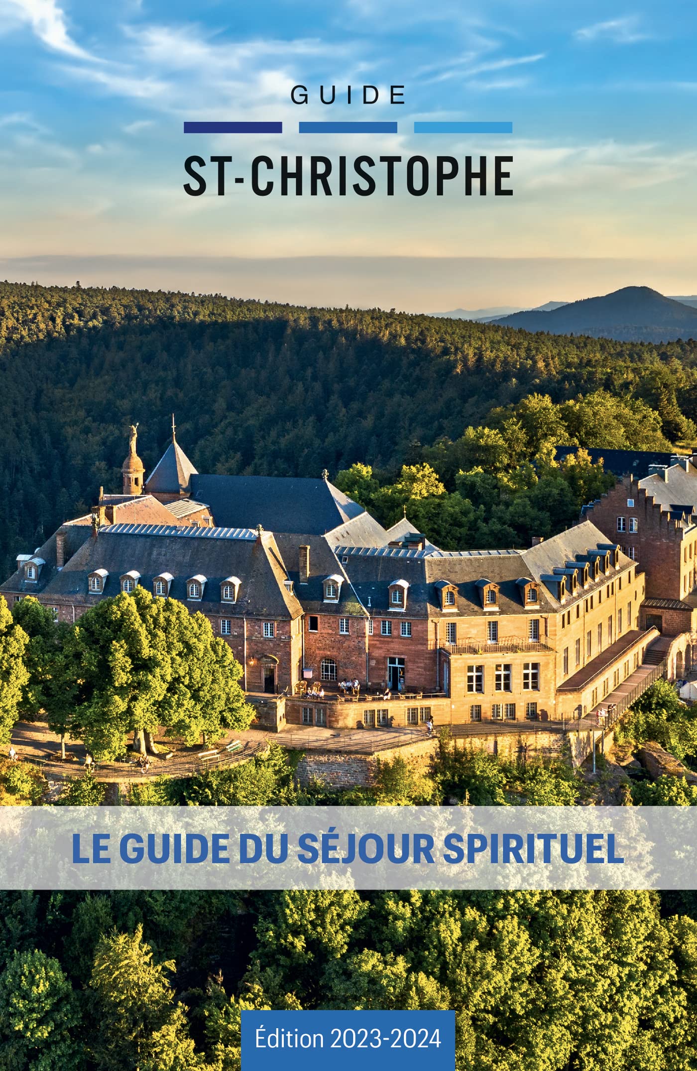 Guide du séjour spirituel 2023-2024: Guide Saint-Christophe Leisure, Home & Garden