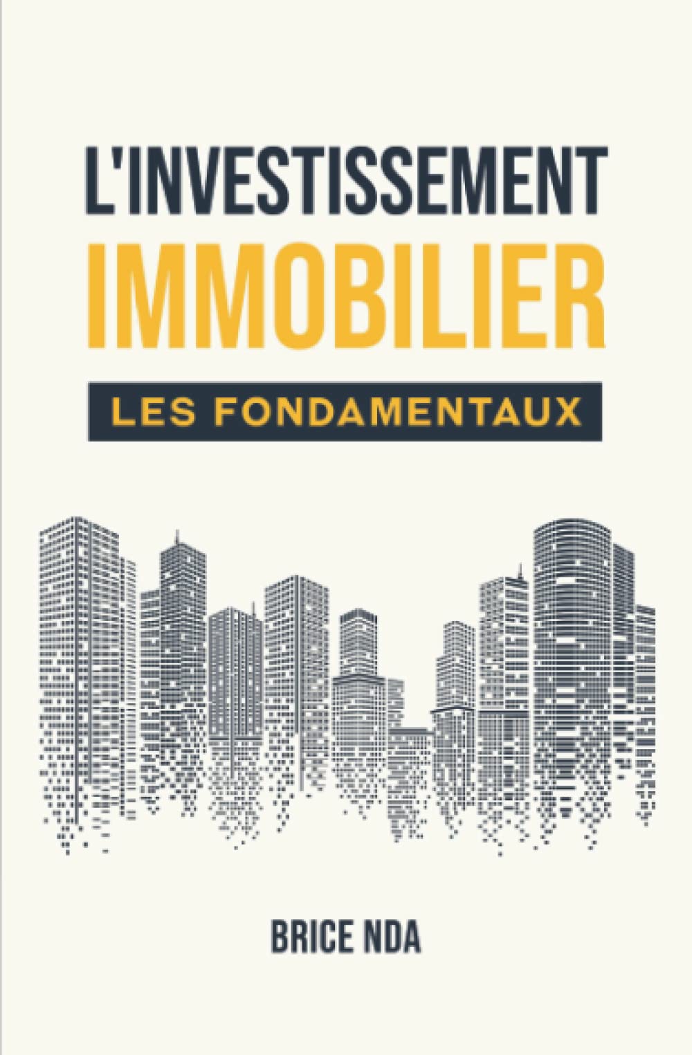 L’Investissement Immobilier - Les Fondamentaux book