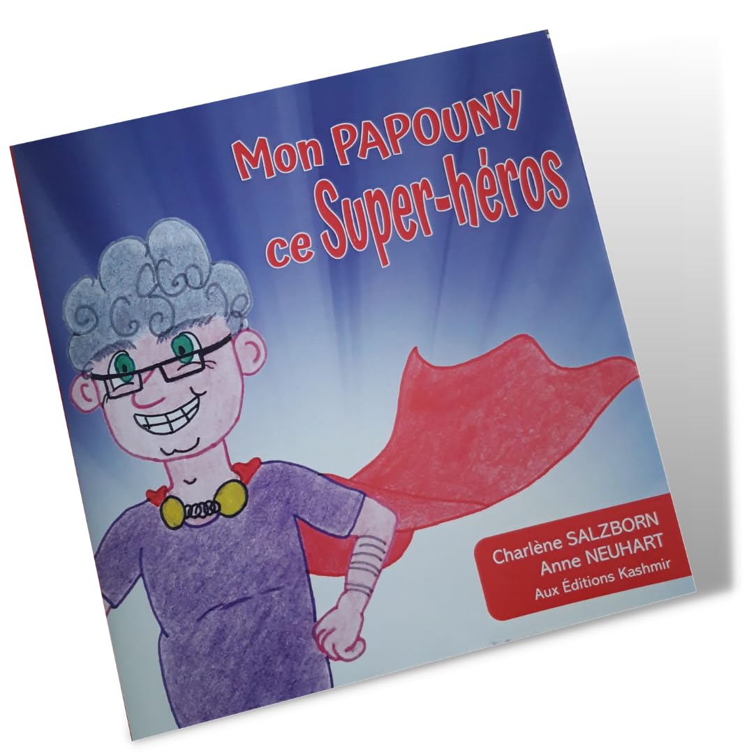 Mon Papouny ce super-héros book