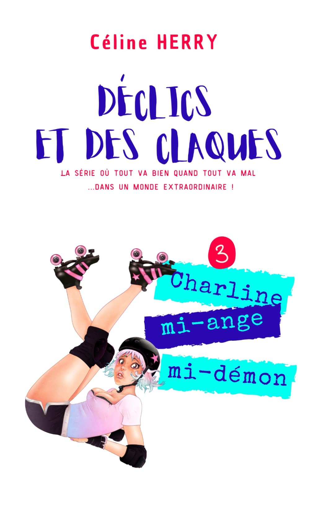 Déclics et des claques: Charline, mi-ange, mi-démon Philosophy