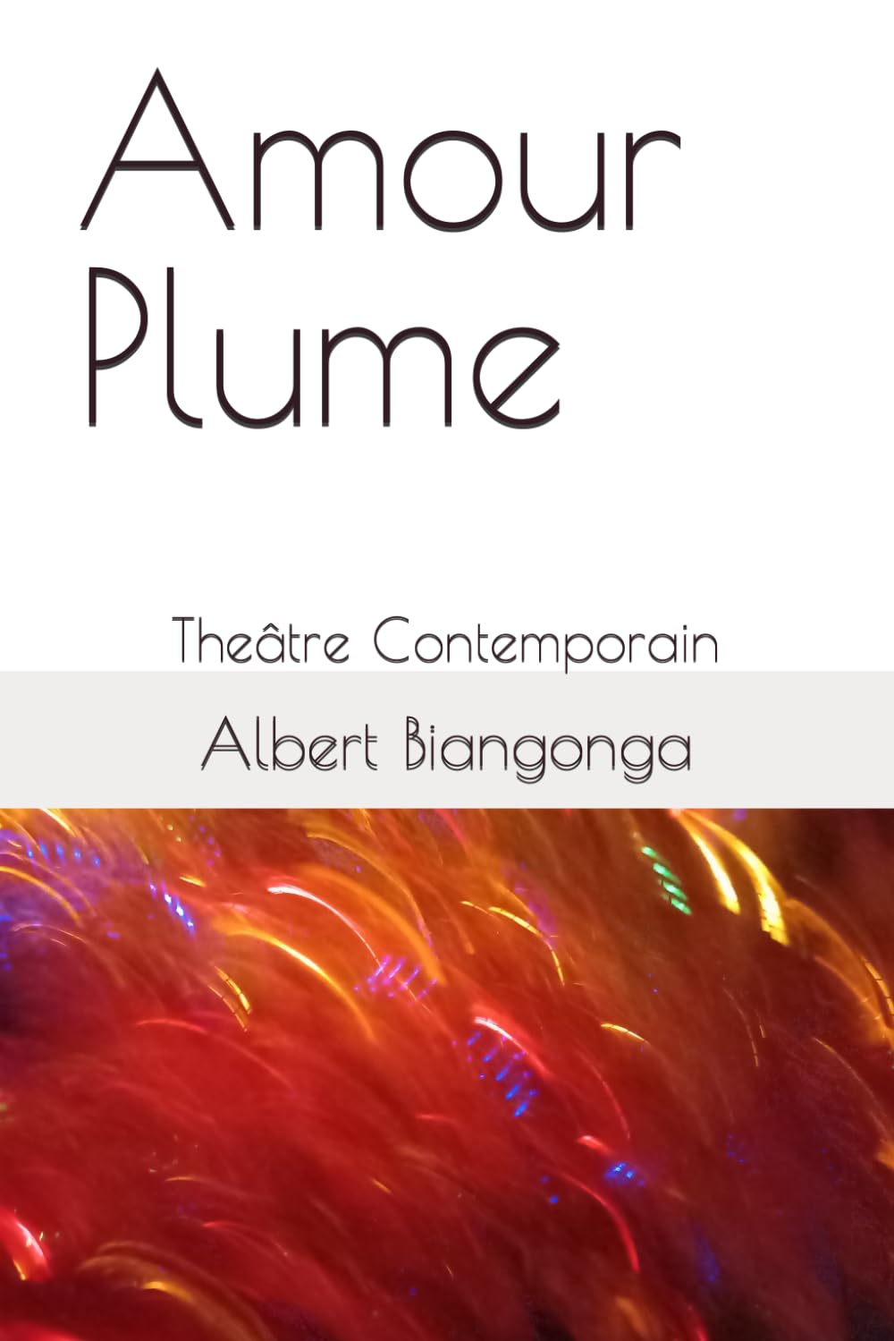 Amour Plume: Theâtre Contemporain book