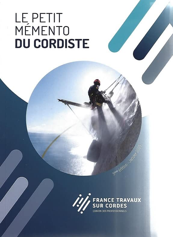 Le petit mémento du cordiste book