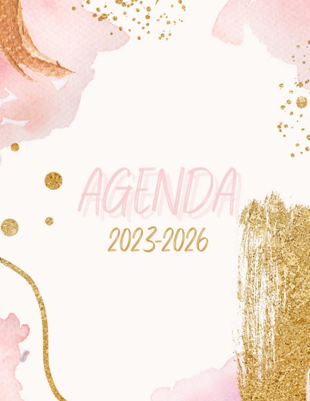 Agenda 2023-2026 Grand Agenda Organiseur 4 Ans, Planificateur 2023-2026 de Janvier 2023 à Décembre 2026, Planificateur Semainier de 48 Mois, Planner ... 2023-2026 Mensuel et Semainier: Grand Agenda book