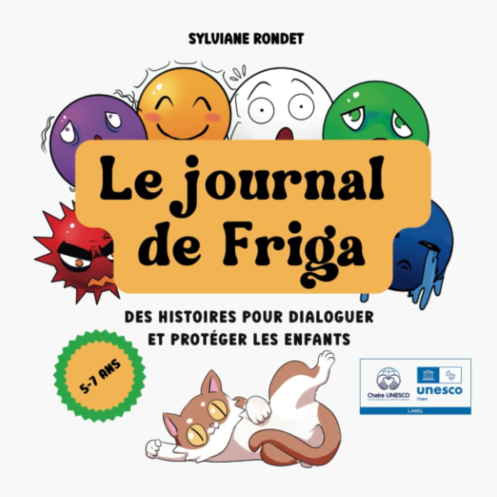 Le journal de Friga: des histoires pour dialoguer et protéger les enfants book