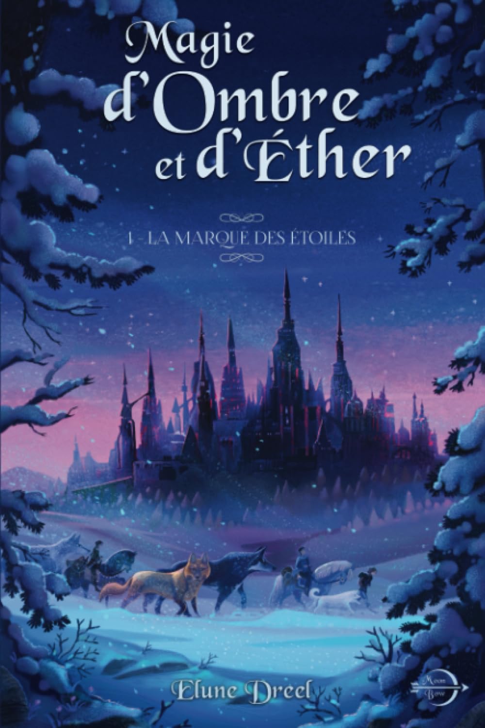 Magie d'Ombre et d'Ether: Tome 1 : La marque des étoiles Fantasy & Sci-Fi