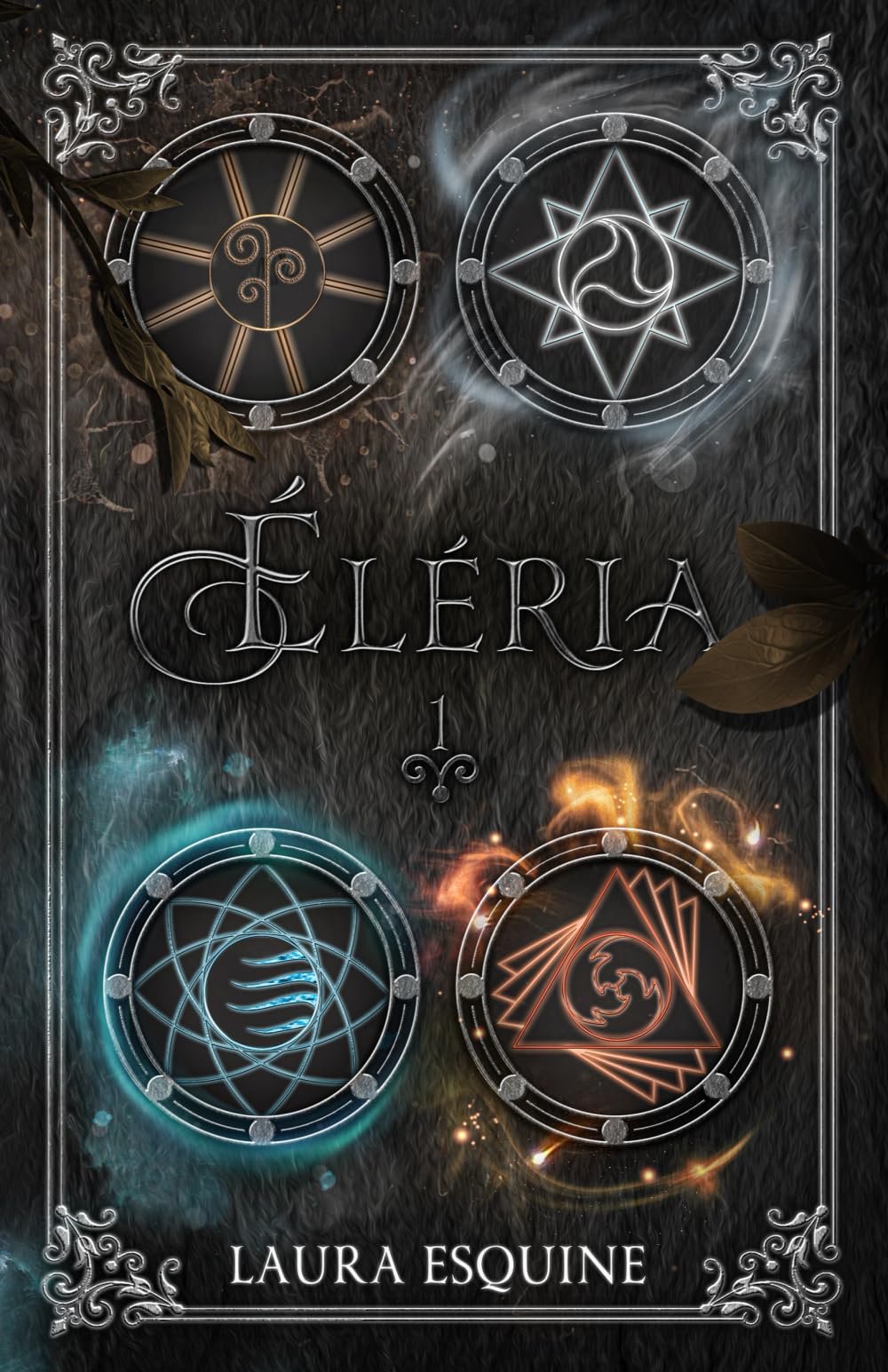 ÉLÉRIA: L'éveil du feu Religion & Esotericism