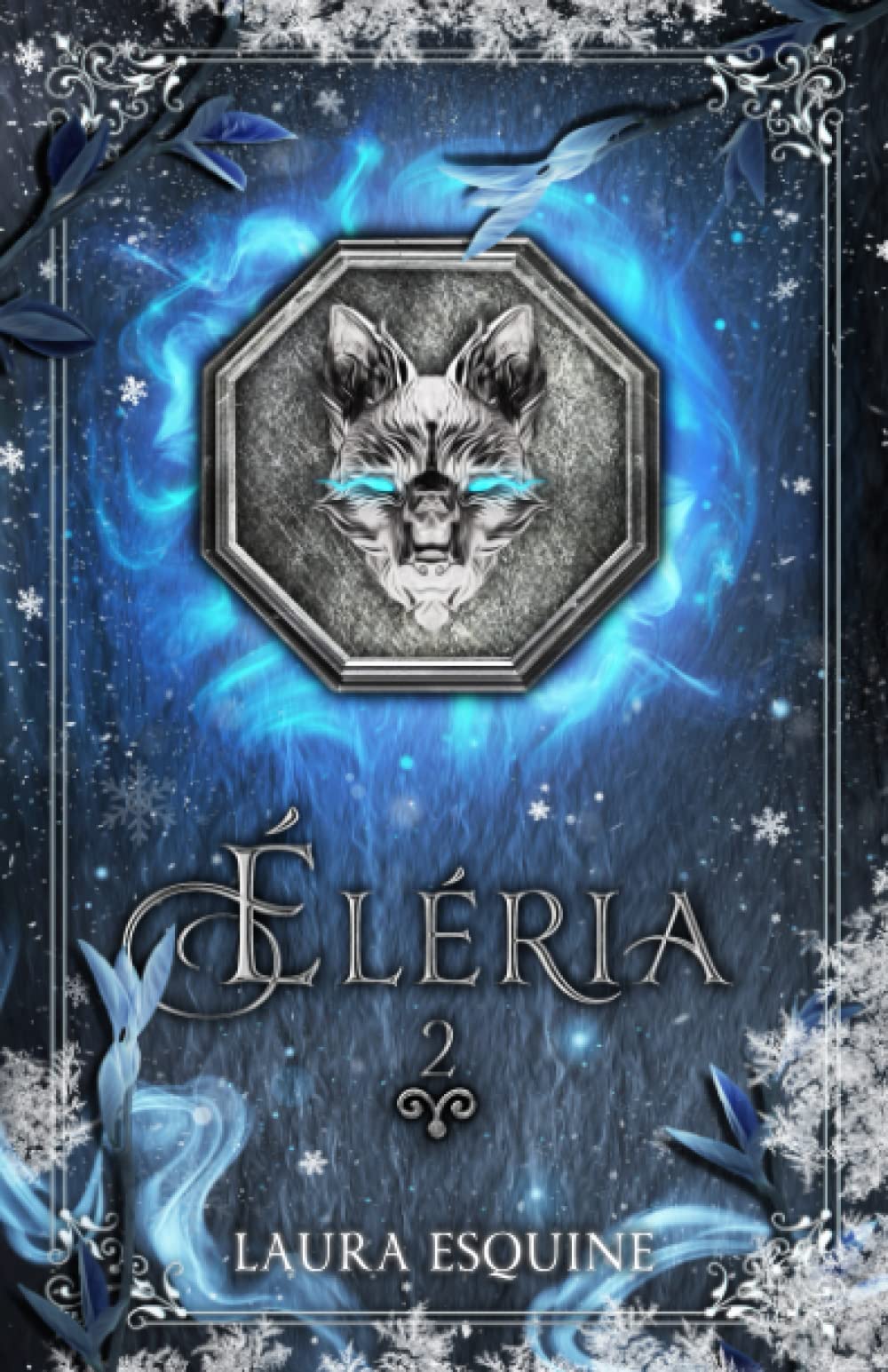 ÉLÉRIA: La sphère de glace ( Tome 2) book