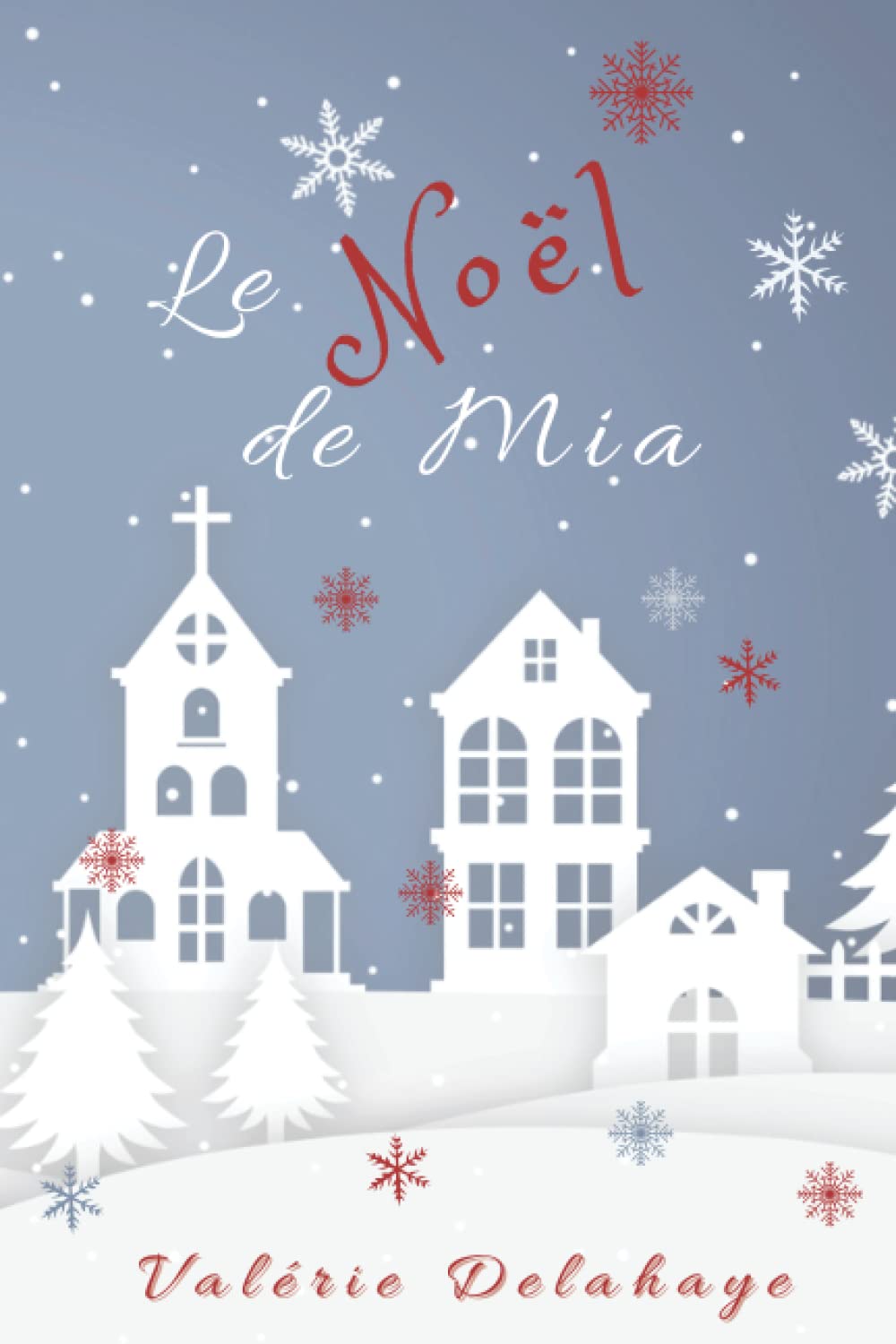 Le Noël de Mia: Noël à Chilliwack book