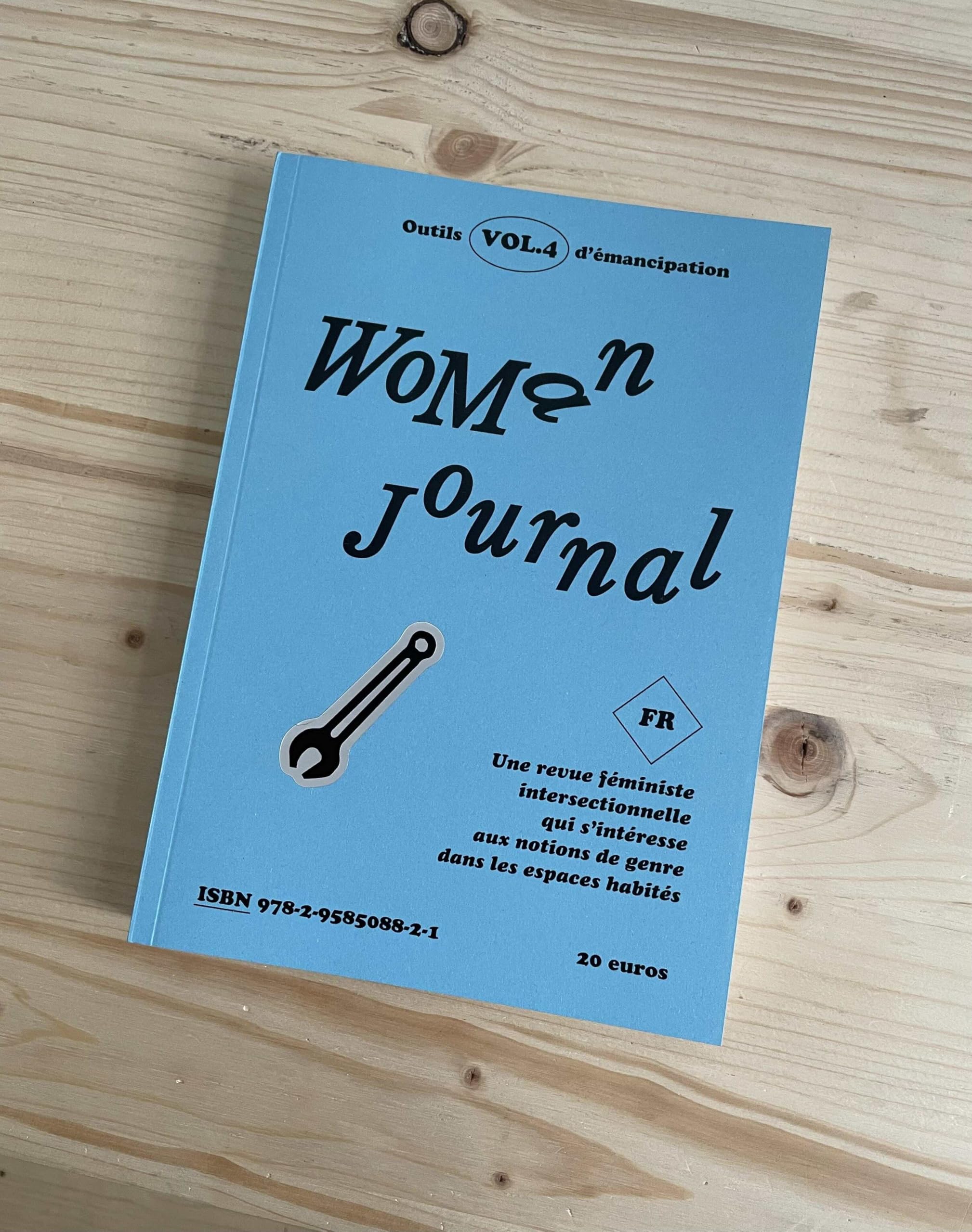 Woman Journal Vol. 4 - Outils d'Émancipation (Tools for Emancipation) Books