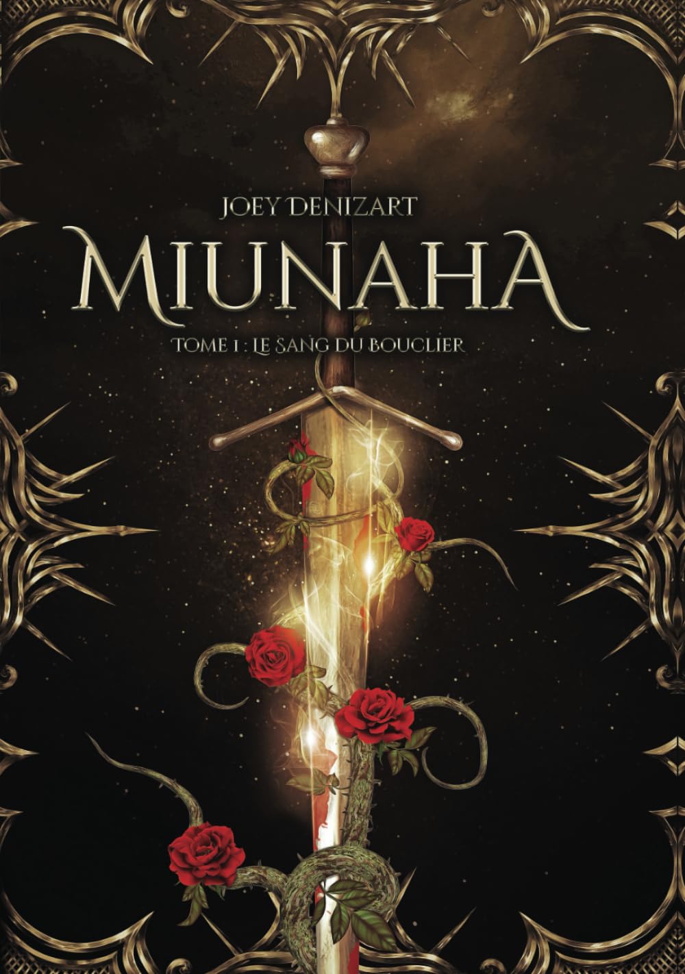 MIUNAHA: Livre I - Le sang du bouclier- Fantasy & Sci-Fi