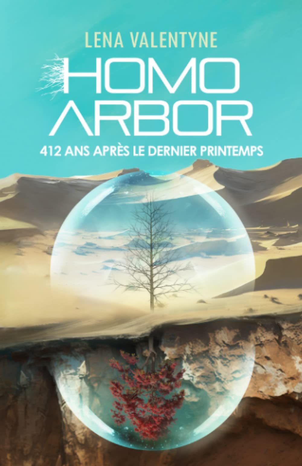 Homo arbor : 412 ans après le Dernier printemps book