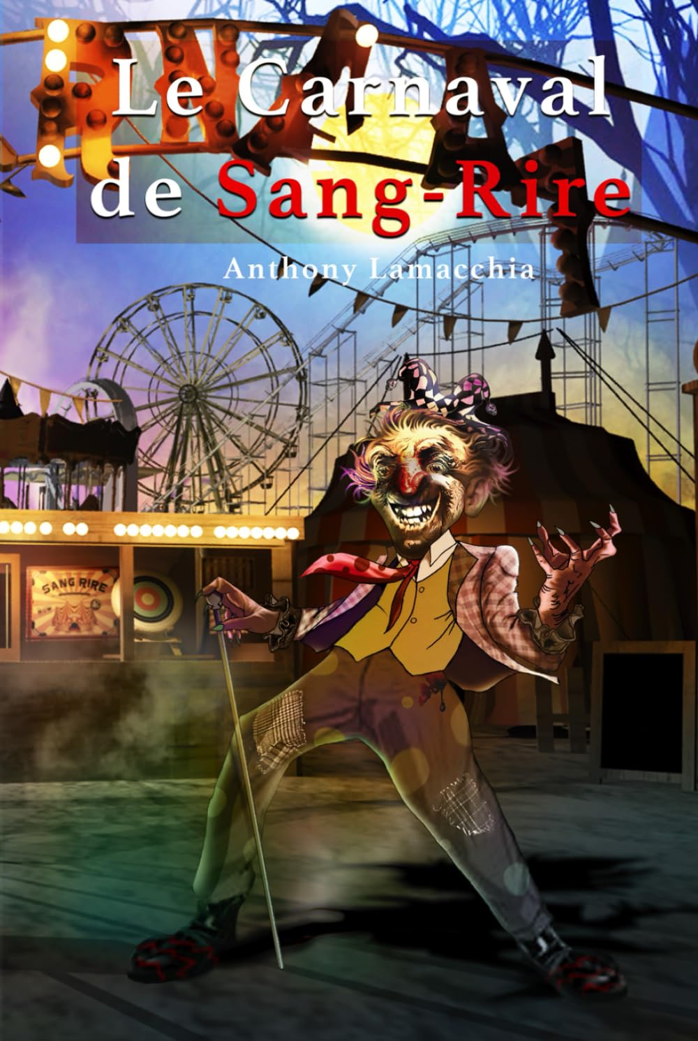 Le Carnaval de Sang-Rire: roman horreur épouvante book