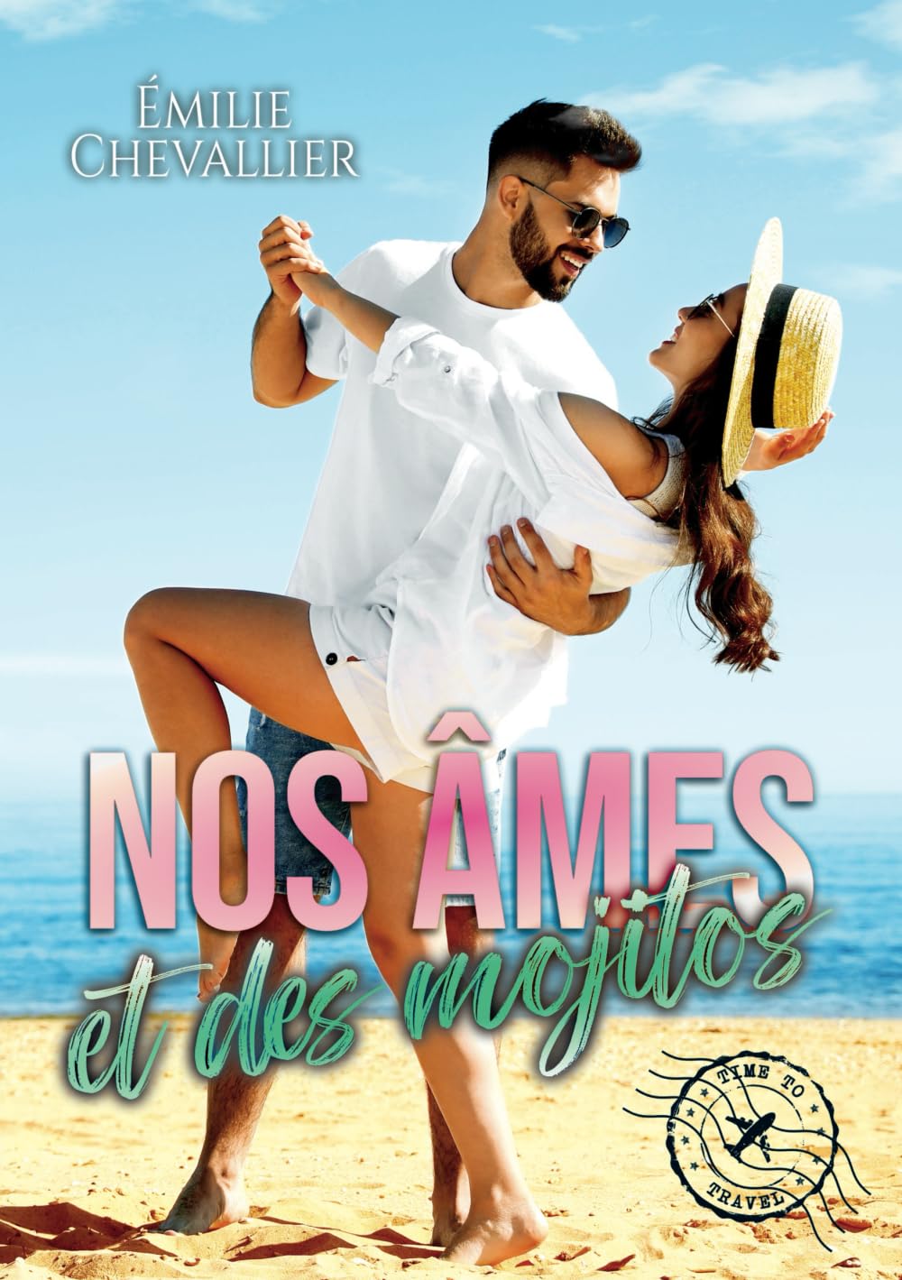 Nos âmes et des mojitos: Une romance estivale (Collection Nos âmes) Contemporary Romance