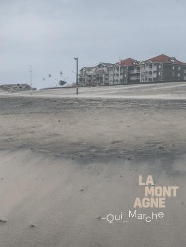 La montagne qui marche book