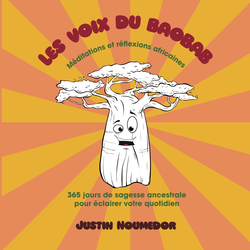 Les voix du baobab: Méditations et réflexions africaines book