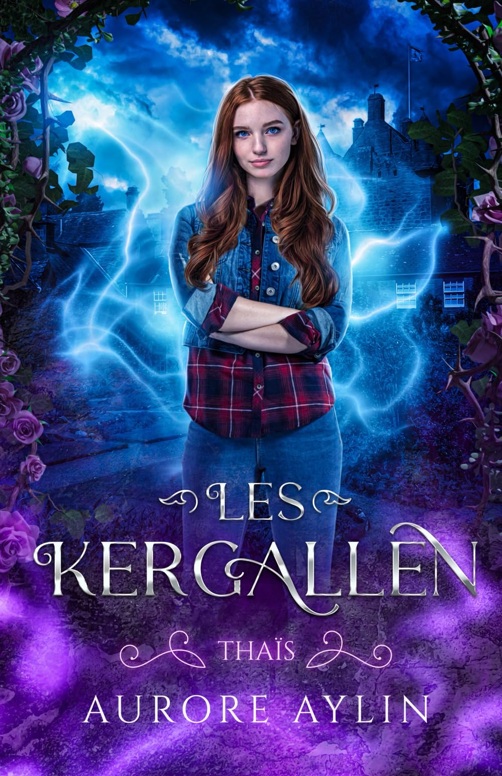 Les Kergallen, tome 1: Thaïs (le premier tome d'une saga urban fantasy ensorcelante !) Romantic Fantasy