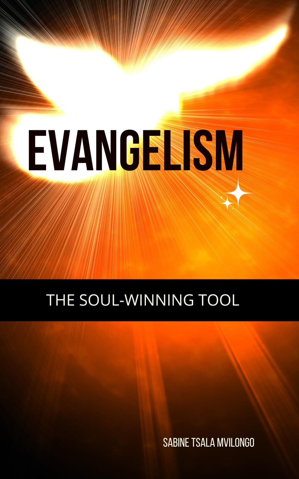 EVANGELISM: The Soul-winning tool ! Religion & Esotericism