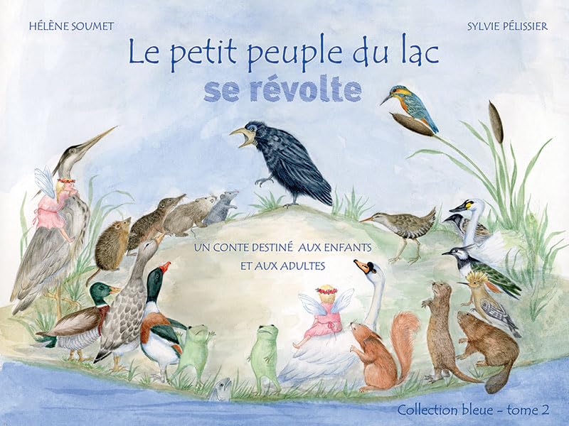 Album illustré sur les lacs pour enfants et adultes book