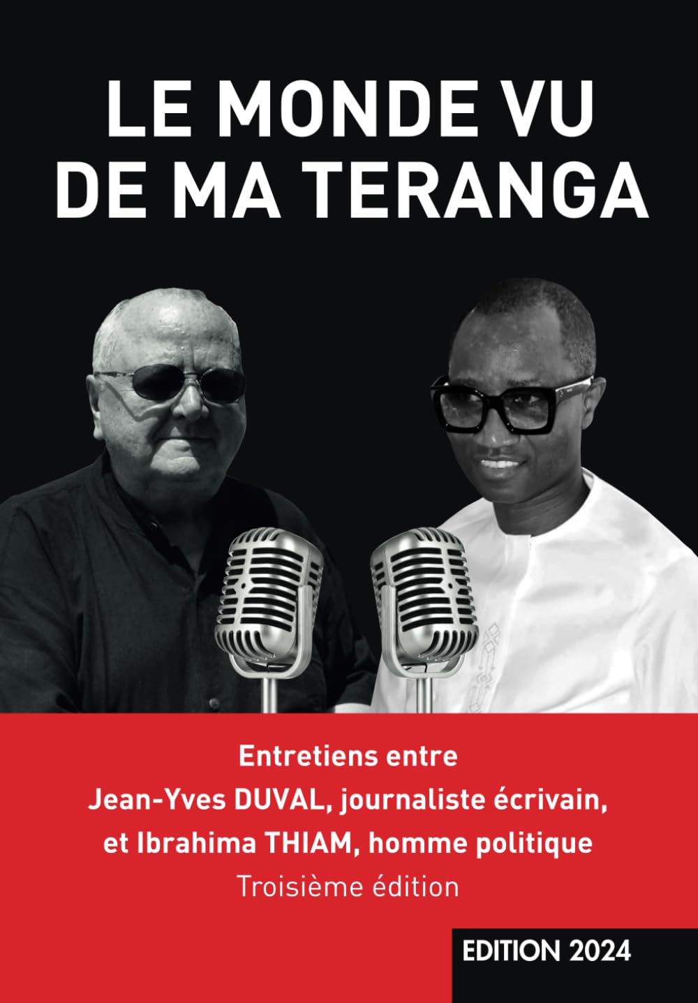 LE MONDE VU DE MA TERANGA: Edition 2024 book
