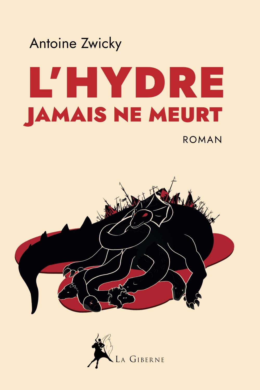 L'Hydre jamais ne meurt book