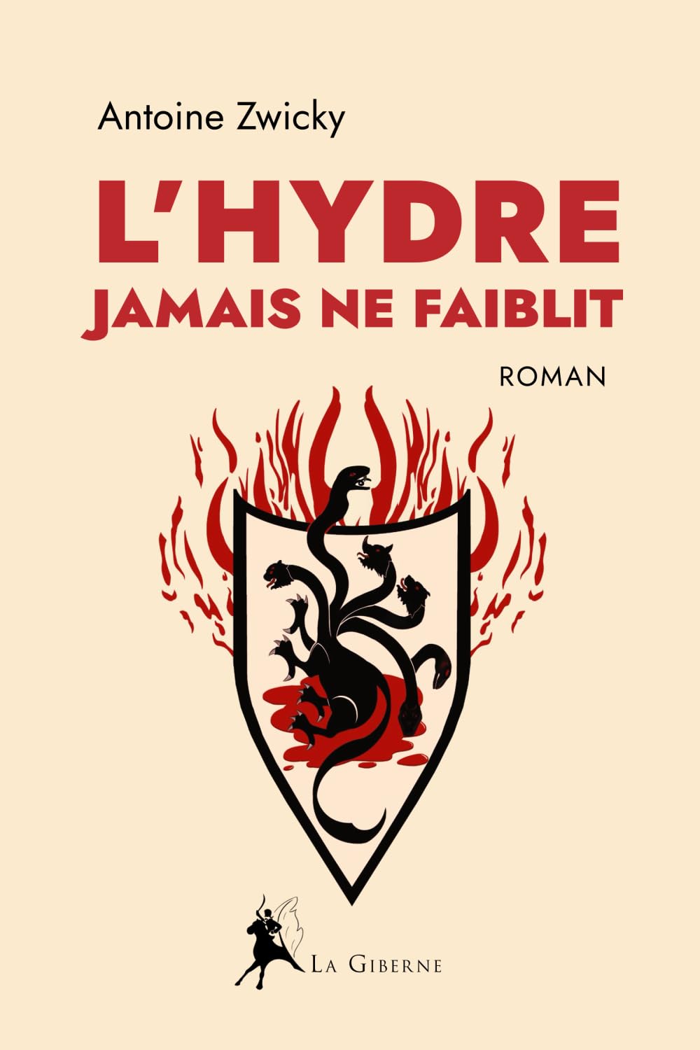 L’Hydre jamais ne faiblit book
