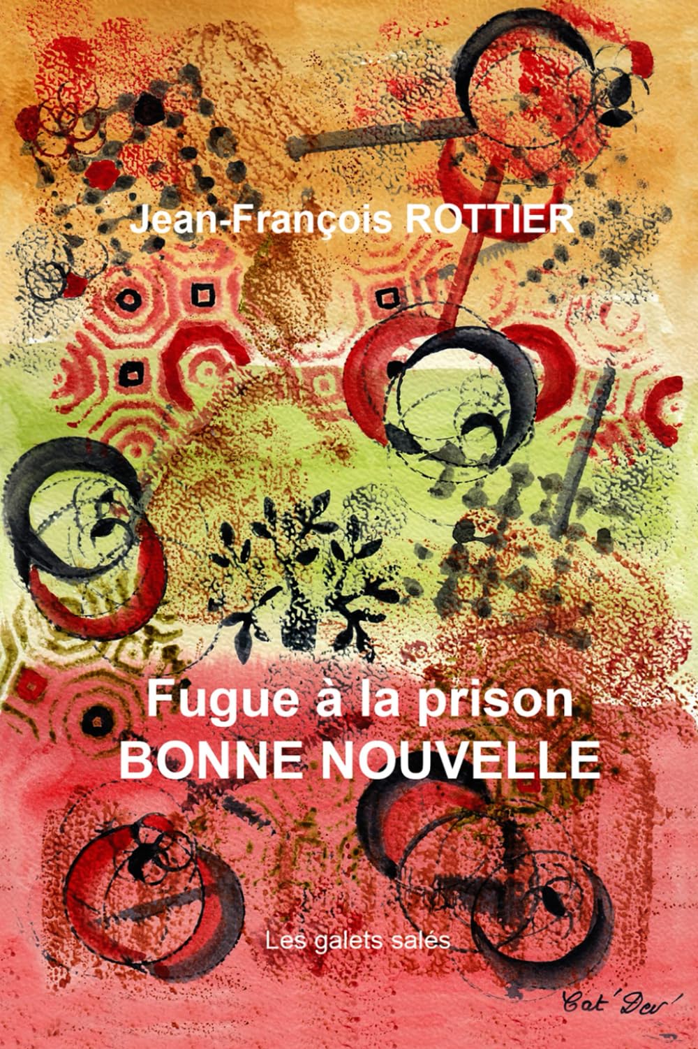 Fugue à la prison BONNE NOUVELLE book