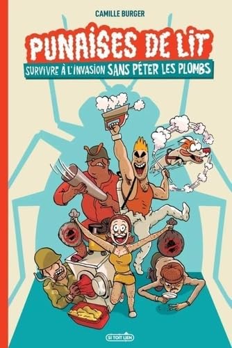 Punaises de lit, Survivre à l'invasion sans péter les plombs Manga