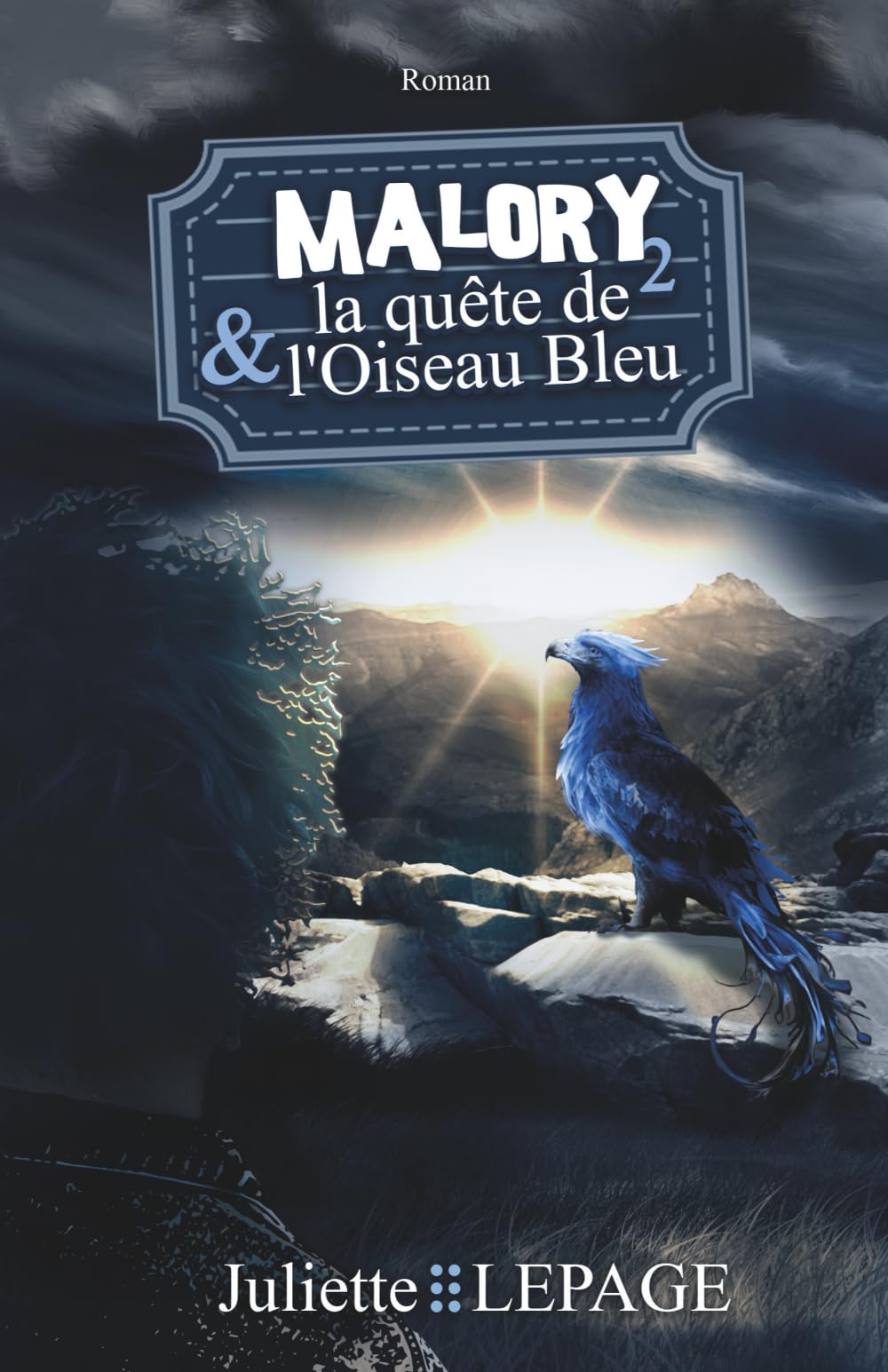 Malory et la quête de l'Oiseau Bleu book