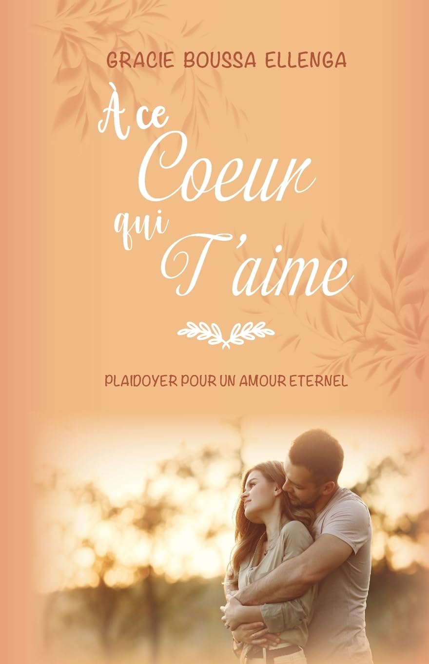 À ce coeur qui t'aime book