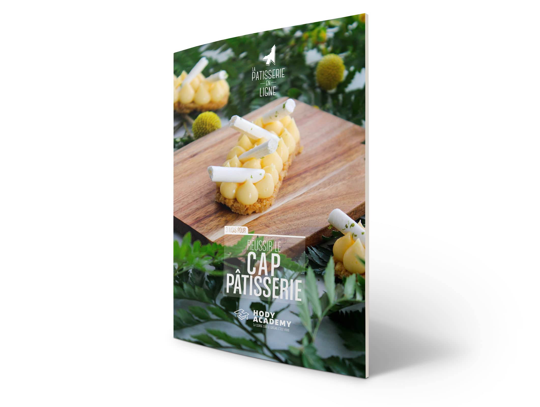 Passez votre CAP pâtisserie en candidat libre -Hody Academy book