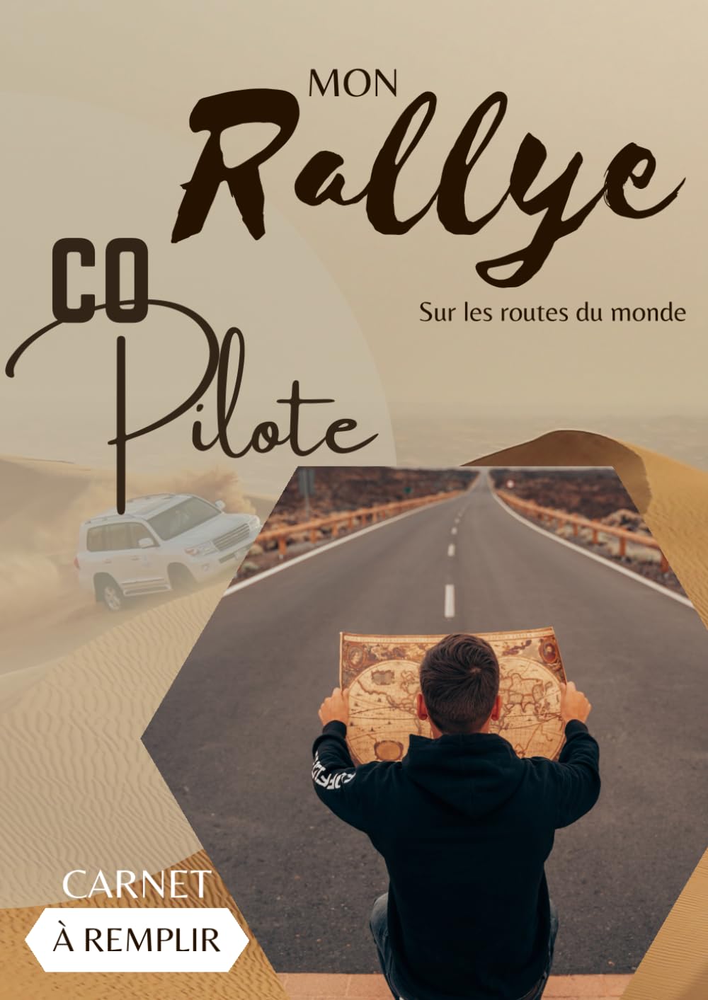 Mon carnet de rallye - CO-PILOTE | A remplir au fil du voyage | A4 | 13 jours sur la route: Outils pédagogiques | Fiches techniques | Jeux | Défis | Souvenirs | Budget | Rencontres Travelogues