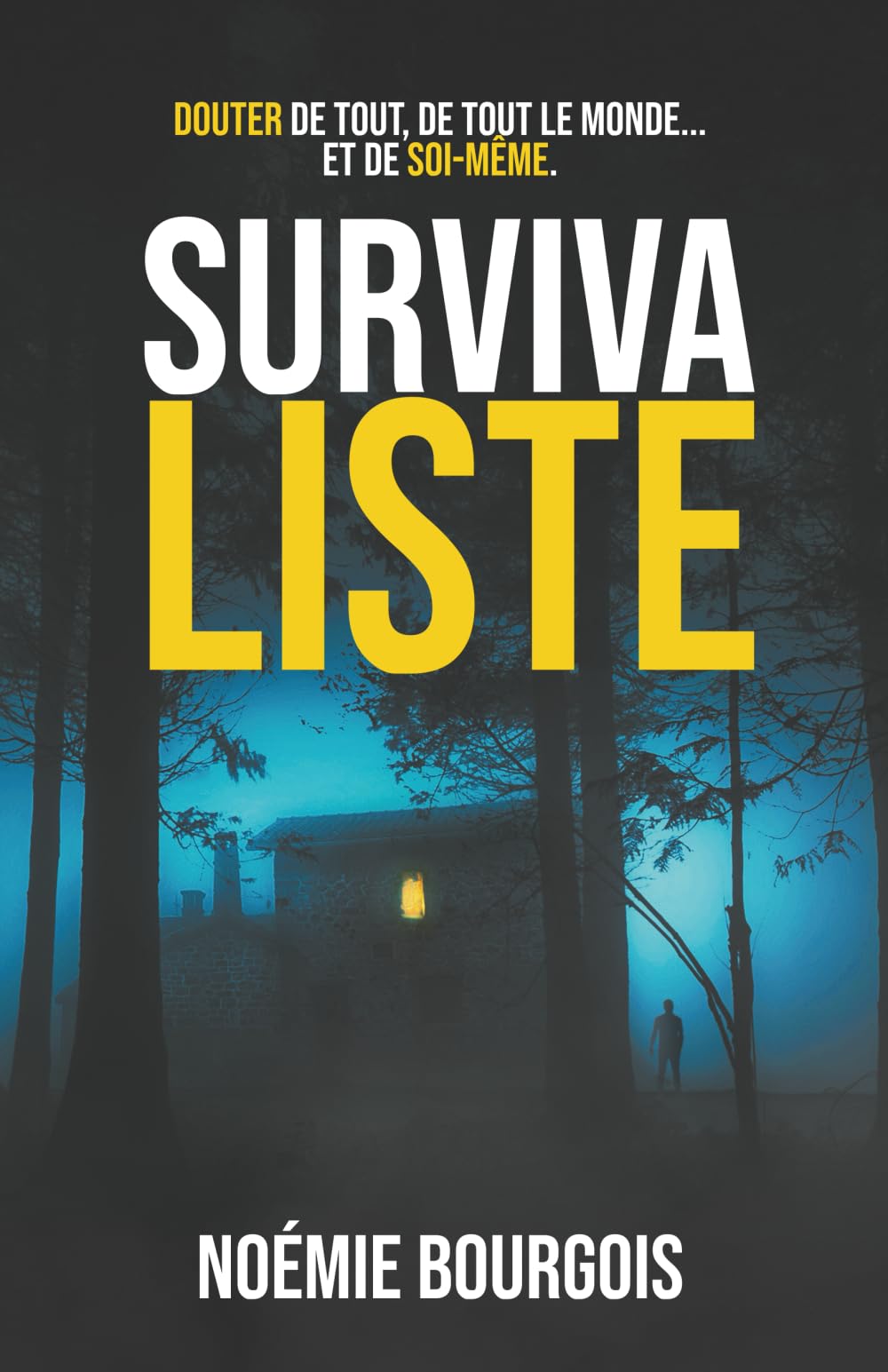 SURVIVALISTE: Un thriller psychologique qui vous fera douter de tout Suspense & Thrillers