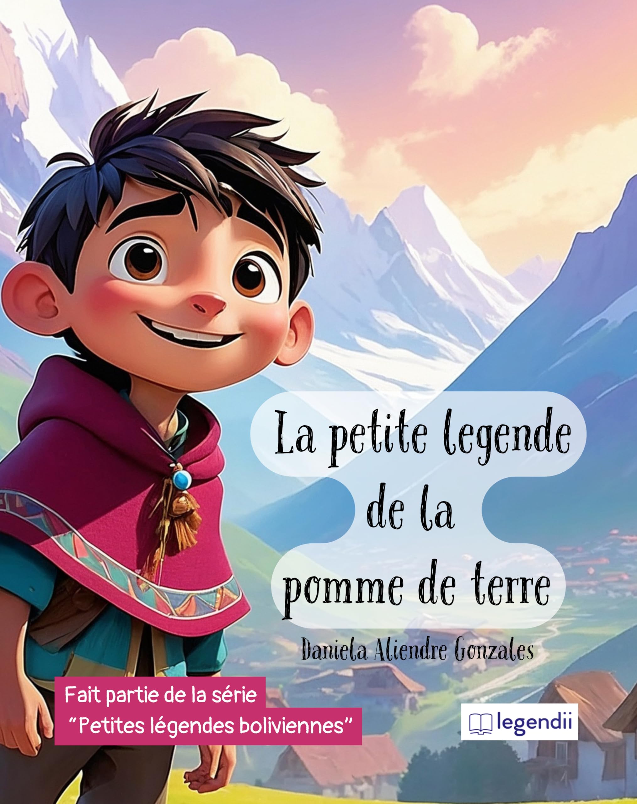 La petite légende de la pomme de terre: Une aventure magique à travers les contes et légendes de Bolivie (Petites légendes boliviennes) Manga