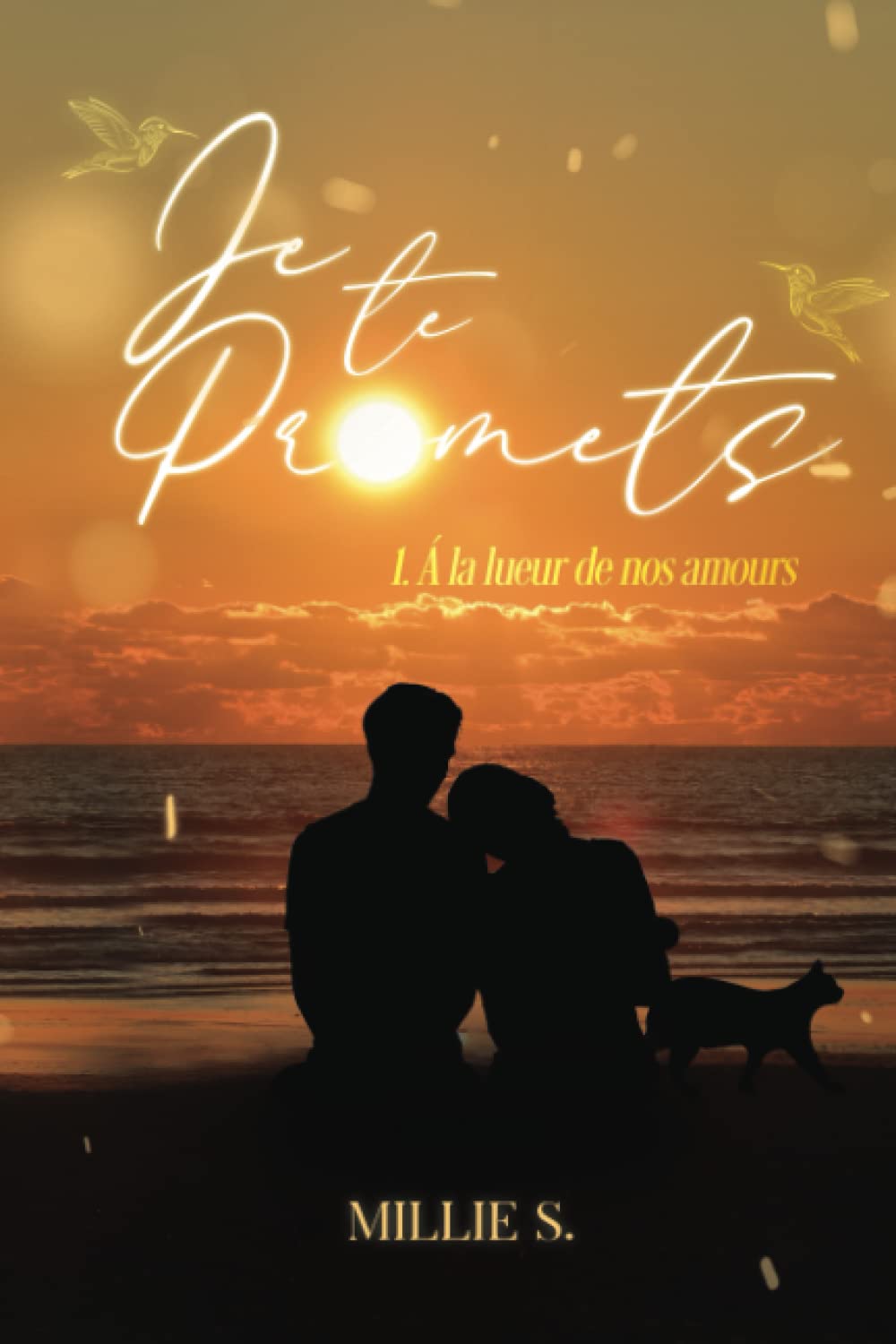 Je te promets (À la lueur de nos amours, Band 1) Contemporary Romance