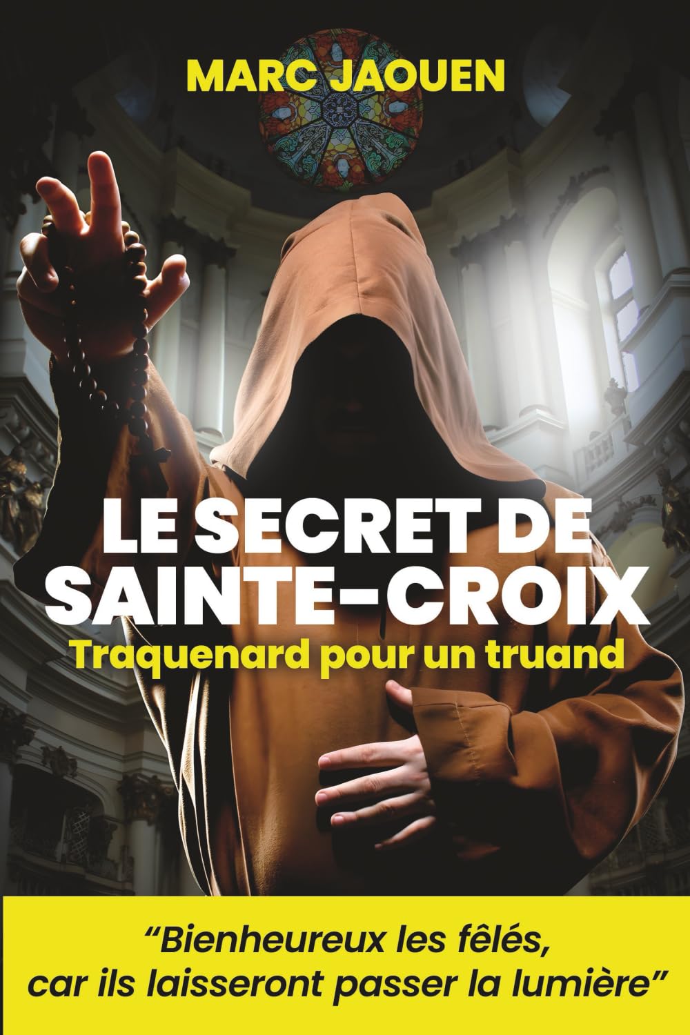Le secret de Sainte-Croix: Traquenard pour un truand book