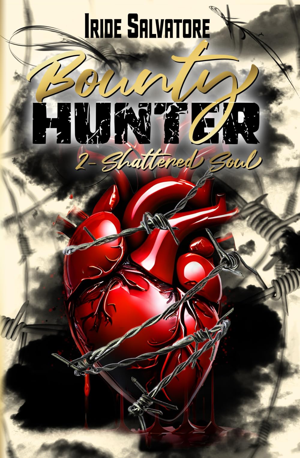 Bounty Hunter Tome 2 : Shattered Soul Romantic Thrillers