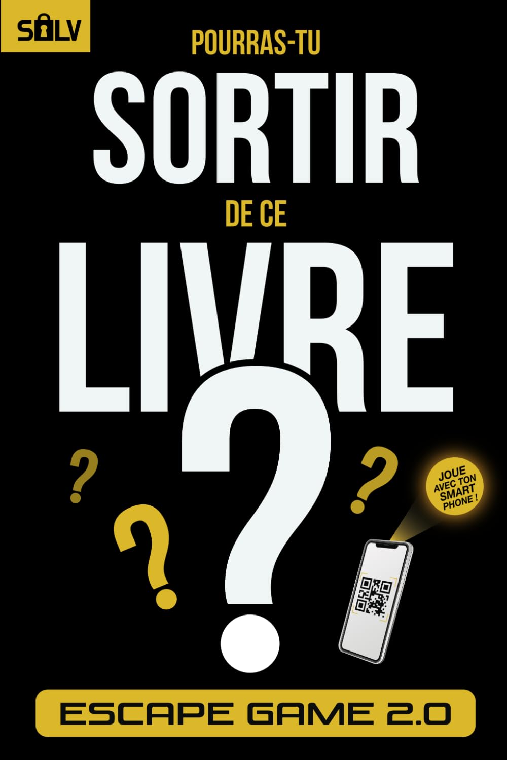 Pourras-tu sortir de ce livre ?: Escape game pour adultes avec des énigmes et casse-têtes interactifs, à jouer seul ou à plusieurs (Livres Escape Game 2.0) Leisure & Fun