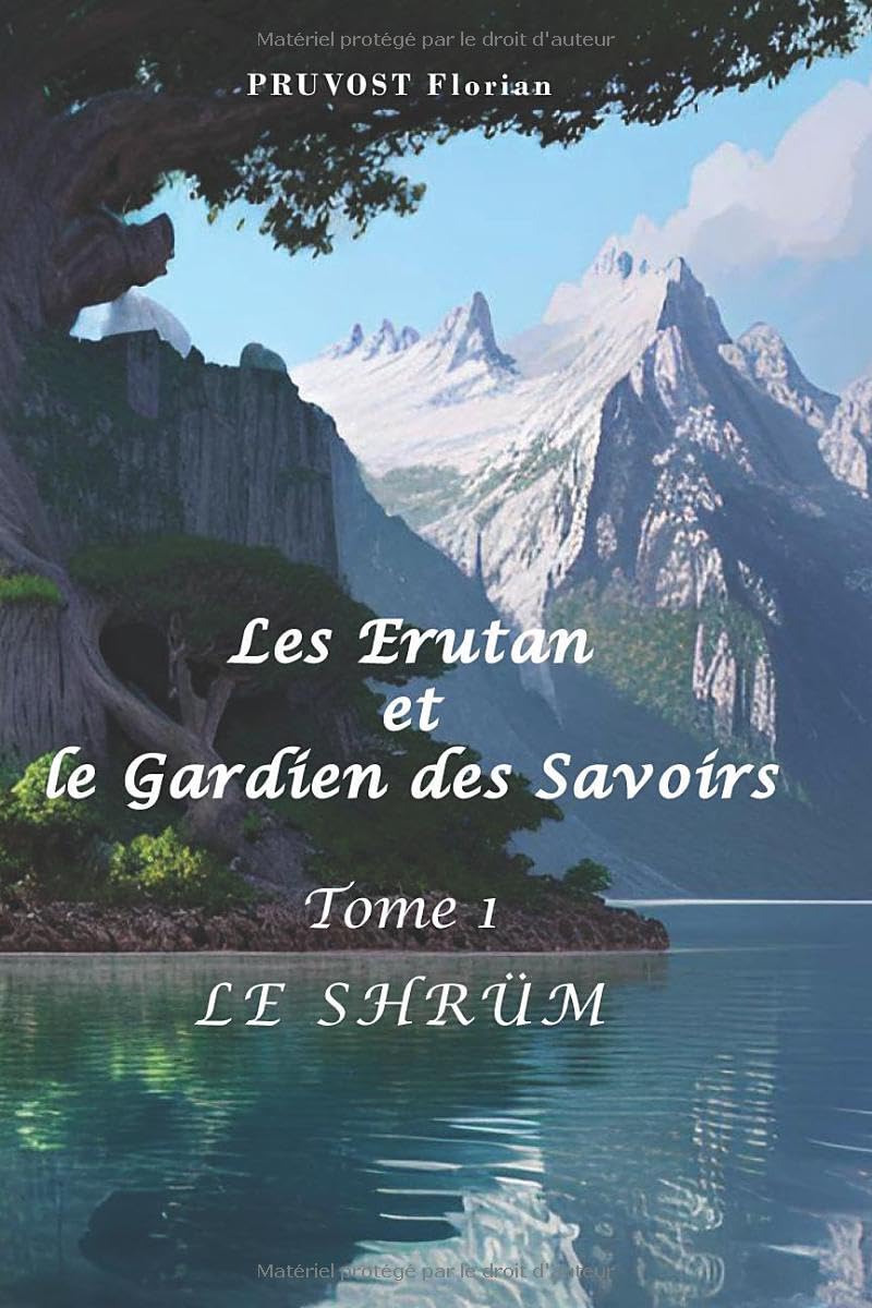 Les Erutan et le Gardien des Savoirs: Tome 1 Le Shrüm book