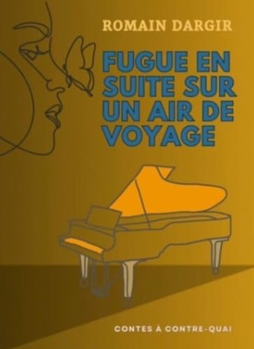 fugue en suite sur un air de voyage book