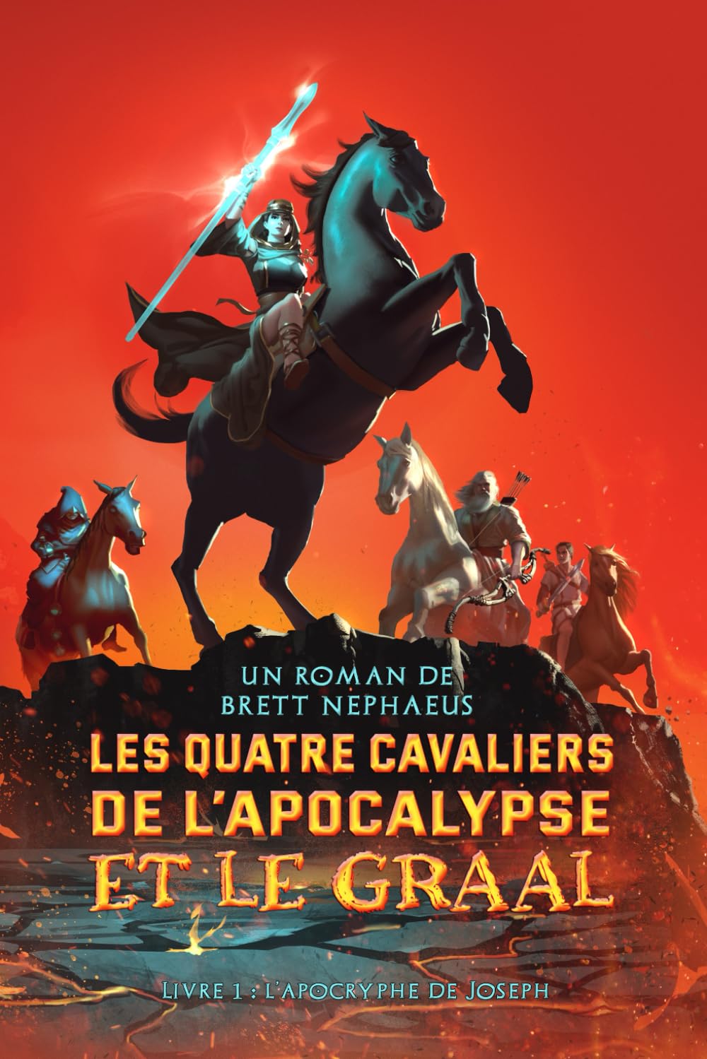 Les Quatre Cavaliers de l'Apocalypse et le Graal - Livre 1 : l'apocryphe de Joseph book