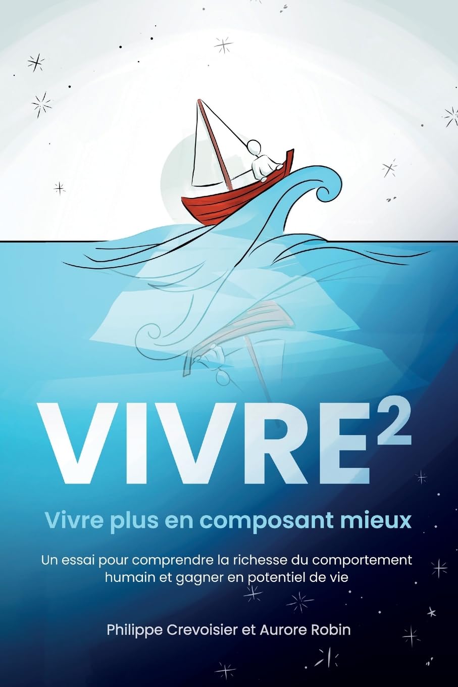 Vivre puissance 2: Vivre plus en composant mieux Books