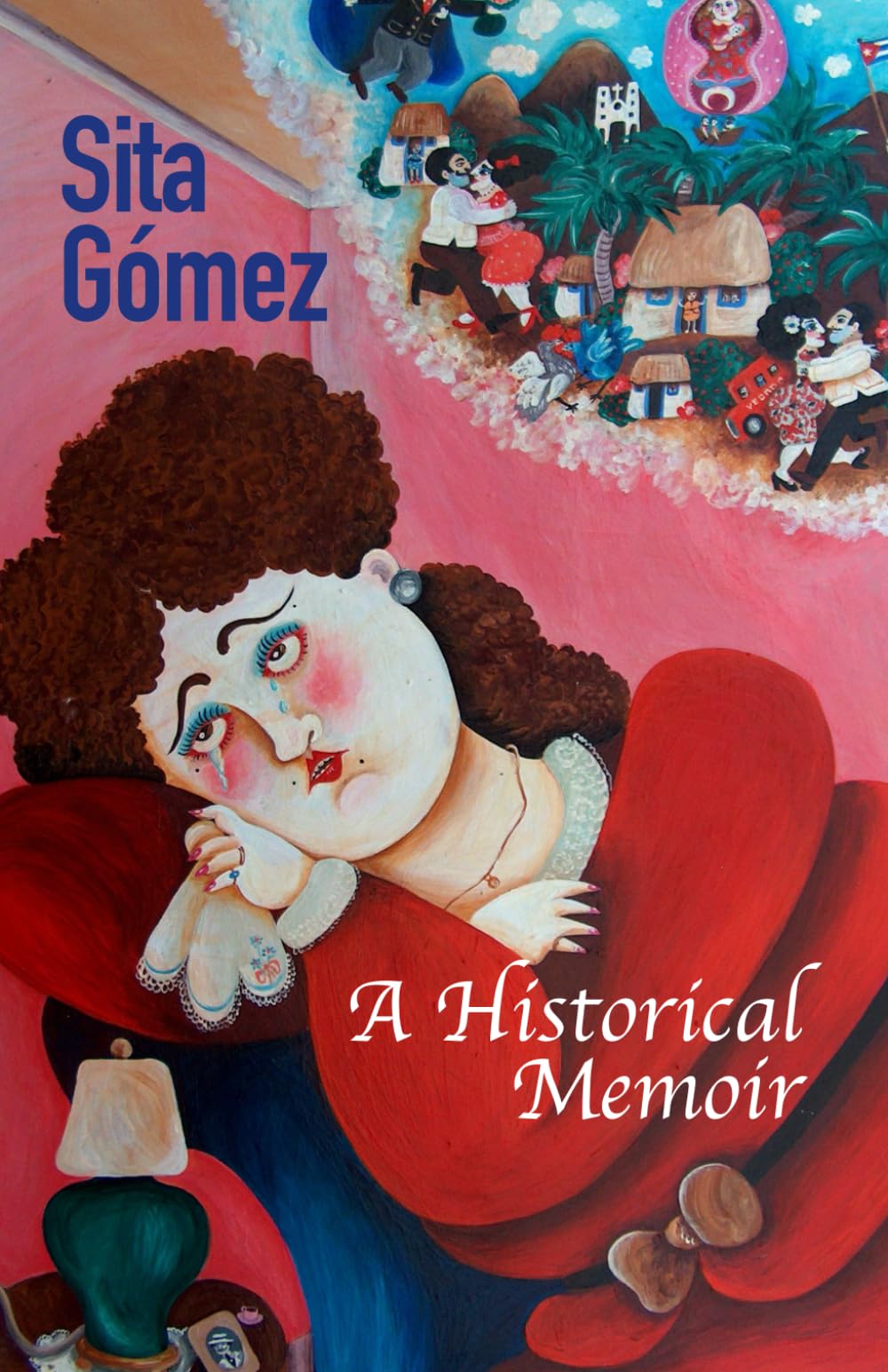 Sita Gómez: A Historical Memoir Politics & Society