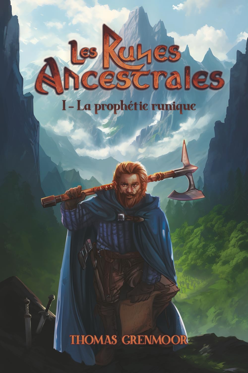 Les Runes Ancestrales: I. La Prophétie Runique book