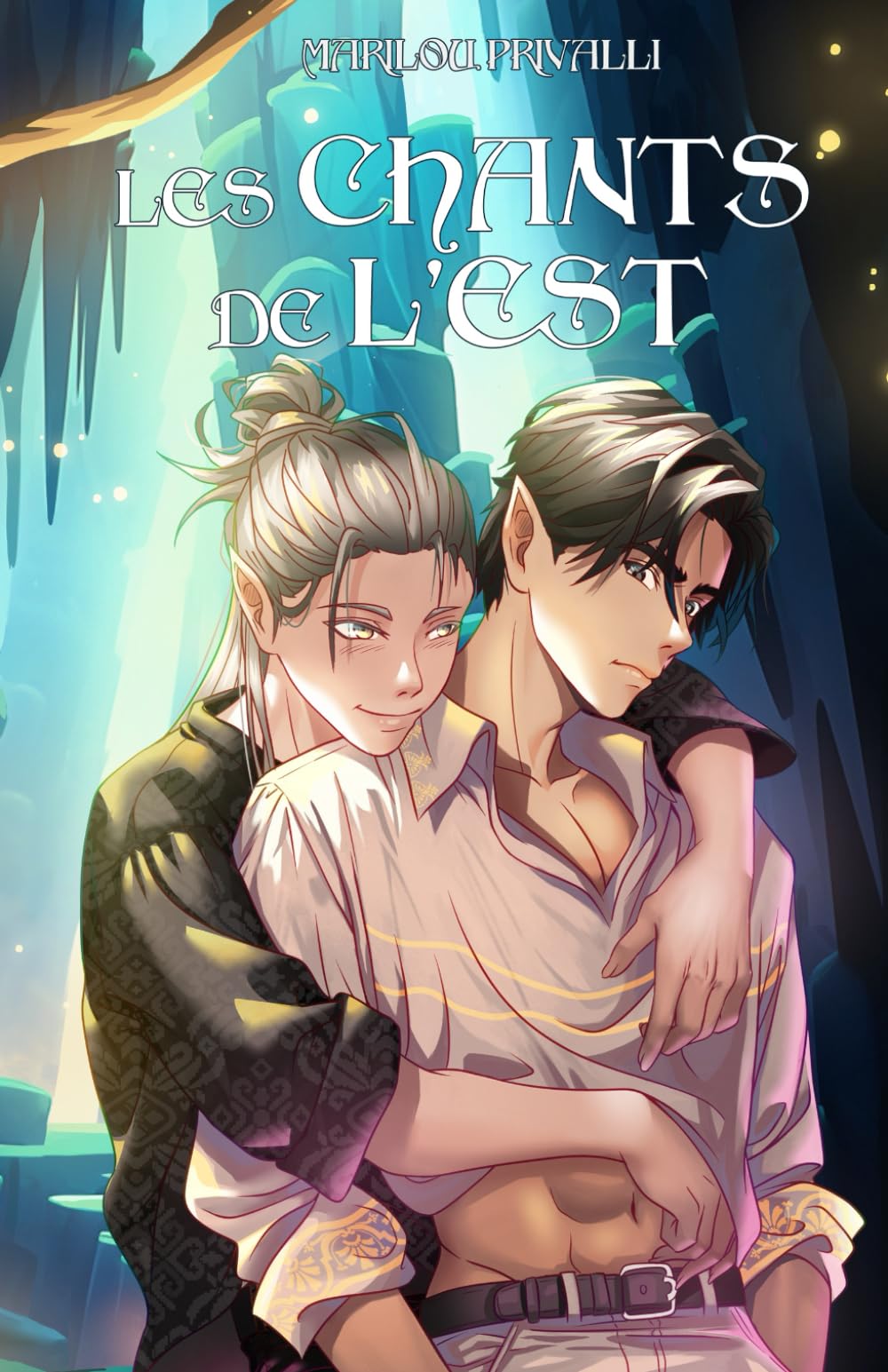 Les Chants de l'Est: Romance fantasy MxM book