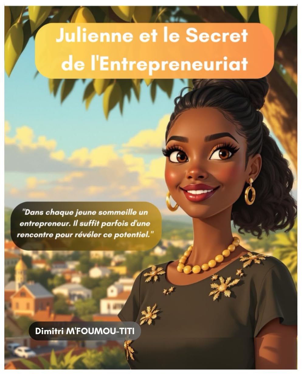 Julienne et le Secret de l'Entrepreneuriat book