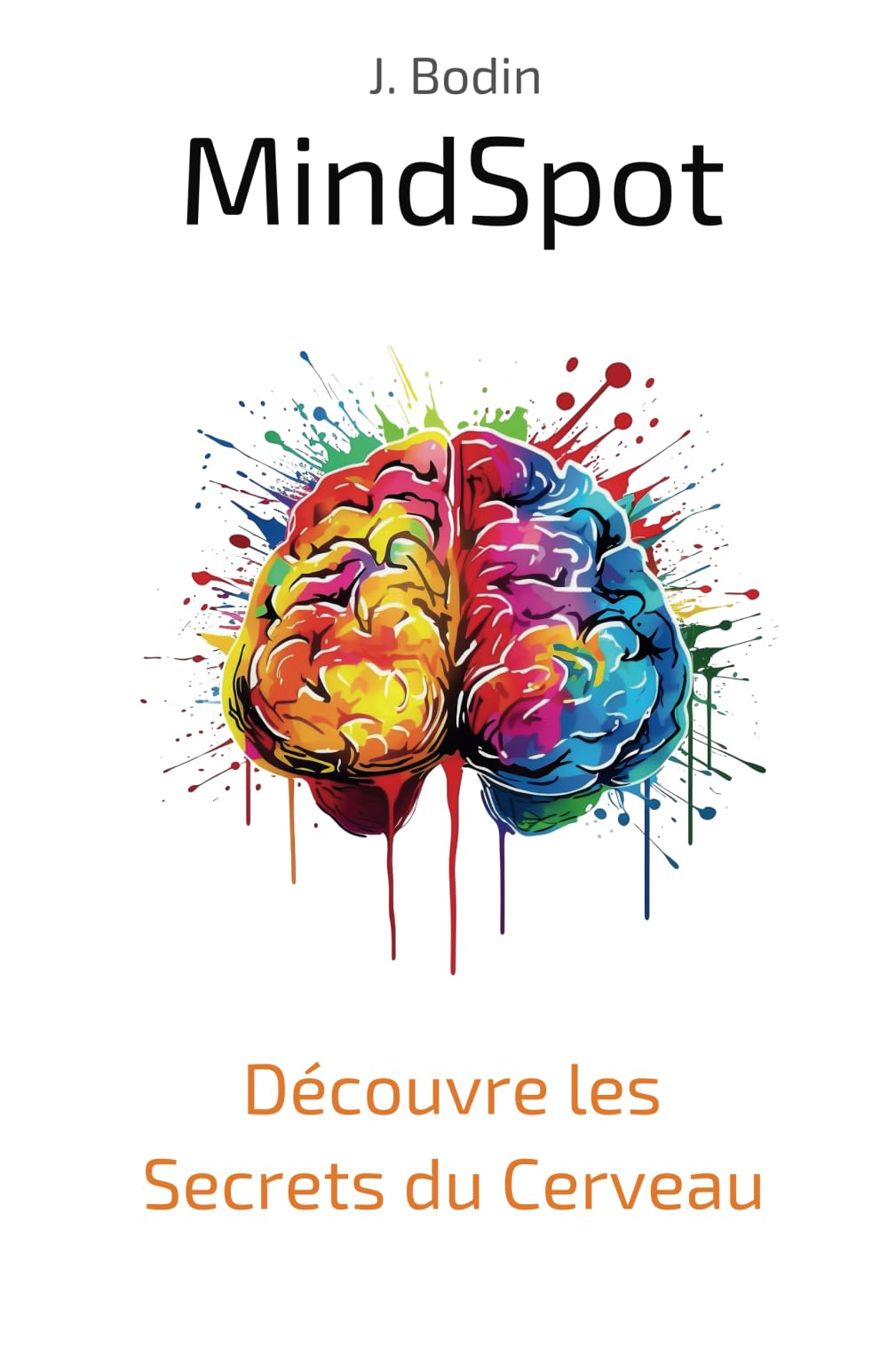 MindSpot : Découvre les Secrets du Cerveau (MindSpot FR, Band 3) Lifestyle