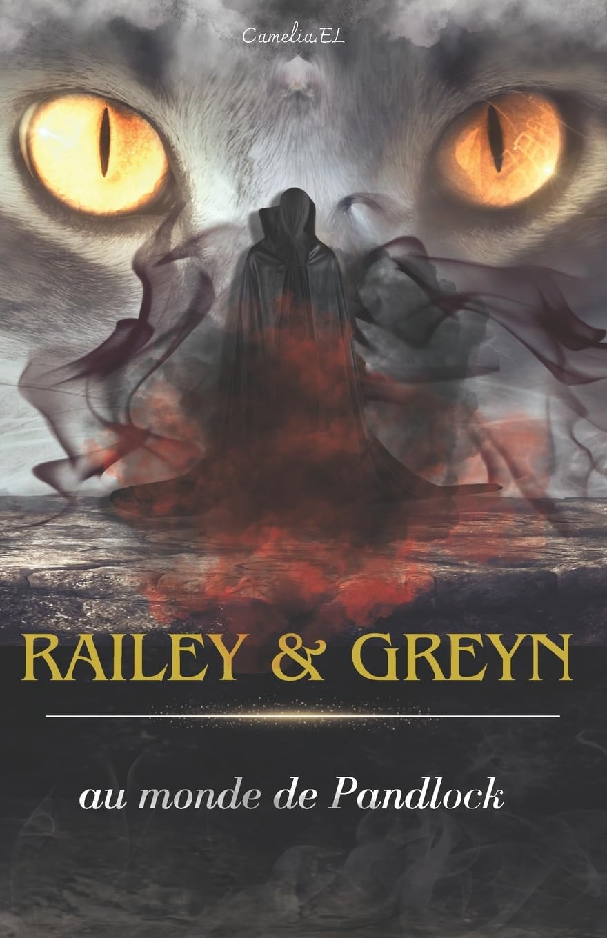 Raïley & Greyn au monde de Pandlock: Tome 1 : L'Ekrimen royal book