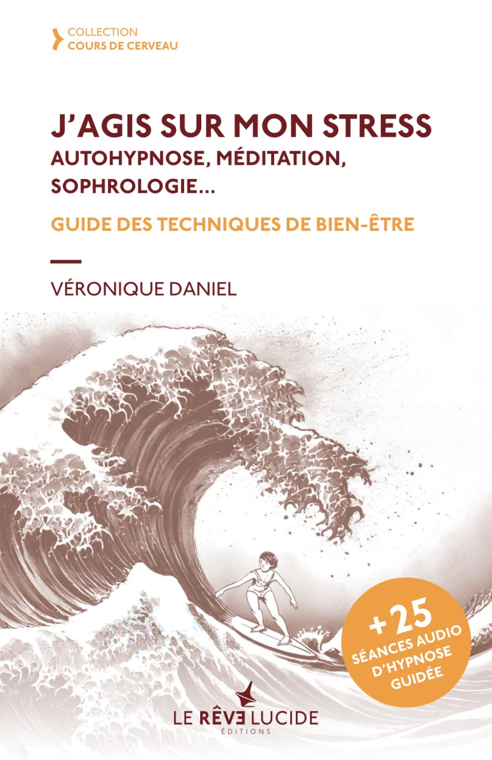 J'agis sur mon stress, autohypnose, méditation, sophrologie Medicine