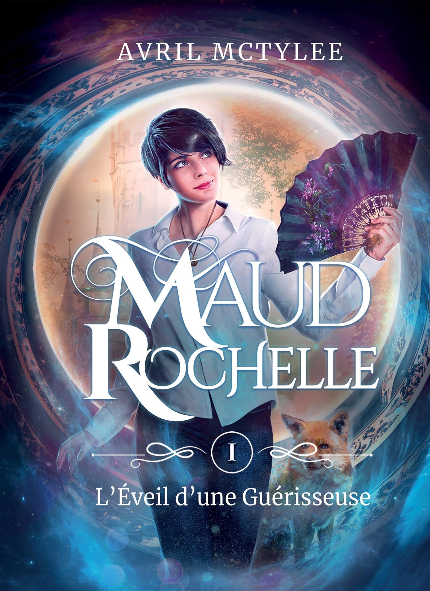 MAUD ROCHELLE: L'Eveil d'une Guérisseuse book