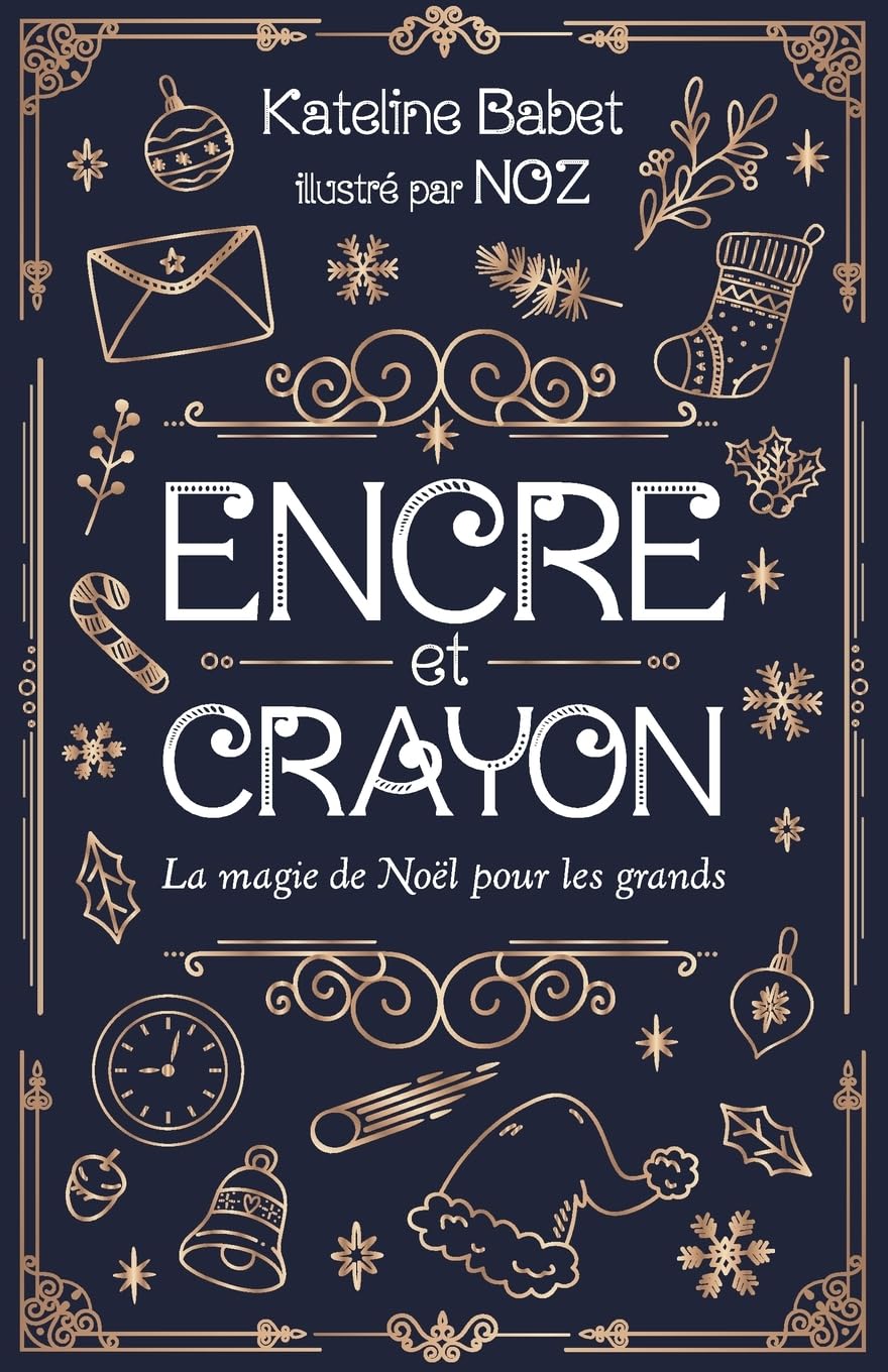 Encre et Crayon: La Magie de Noël pour les grands book